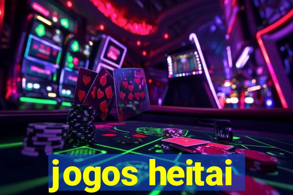 jogos heitai